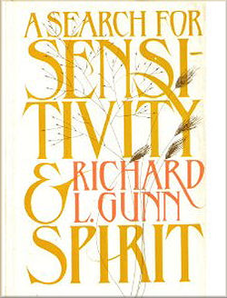Search for Sensitivity & Spirit, R L Gunn, 1981