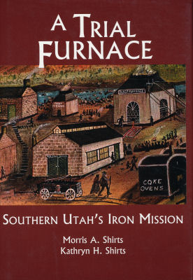A Trial Furnace - Morris A. Shirts