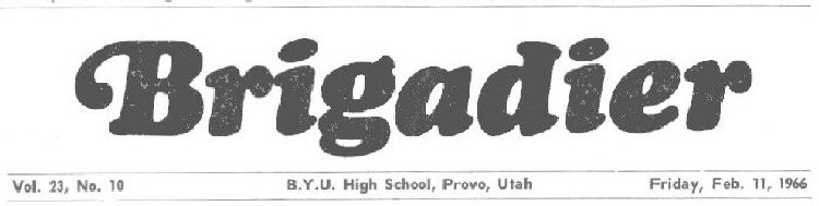 Brigadier BYH student newspaper masthead 1965-68